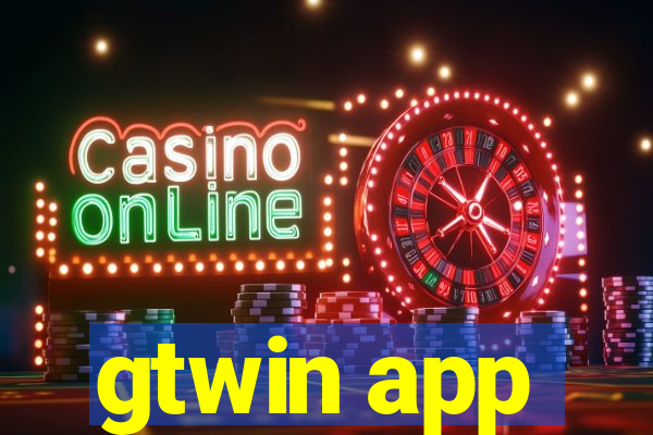 gtwin app